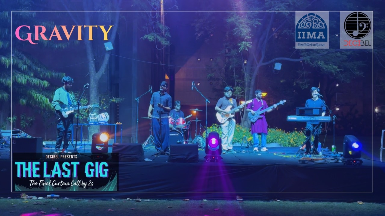 Gravity | The Last Gig'26 | IIM Ahmedabad | Decibel