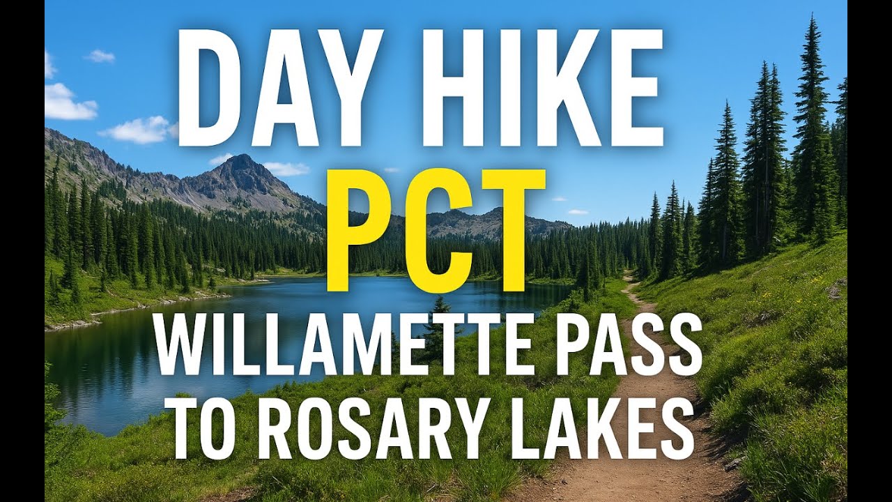 Pacific Crest Trail Day Hike | Willamette Pass to Rosary Lakes | Solo Hiking