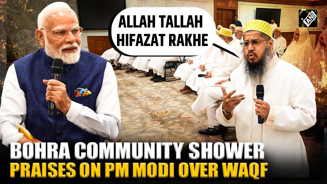 New Delhi: Dawoodi Bohra Community thanks PM Modi for support on Waqf Act