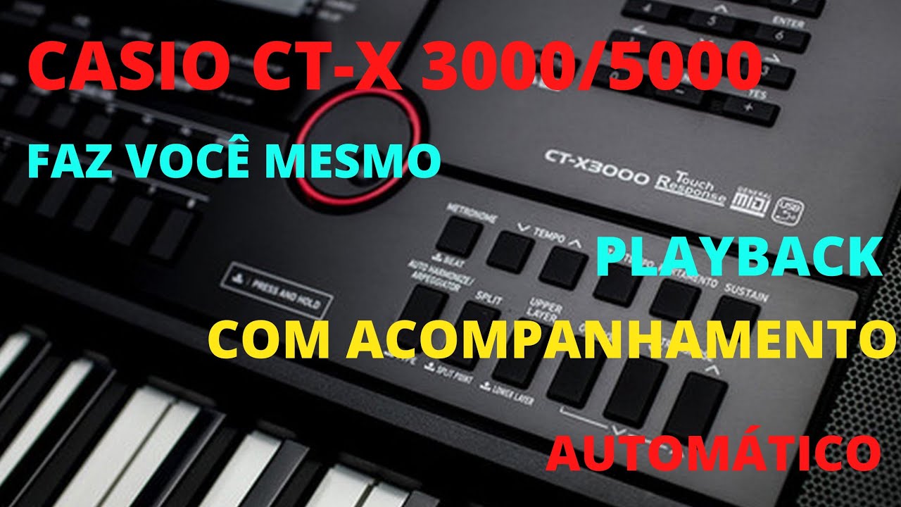 GRAVANDO PLAYBACK COM ACOMPANHAMENTO AUTOMÁTICO, CT-X3000/5000. #keyboard #playback #casioctx3000