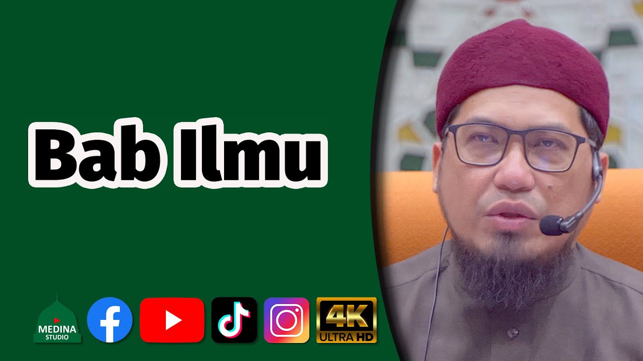 Ustaz Syed Shahridzan Syed Mohamed Ben Agil - Sambungan Bab Ilmu | 4K