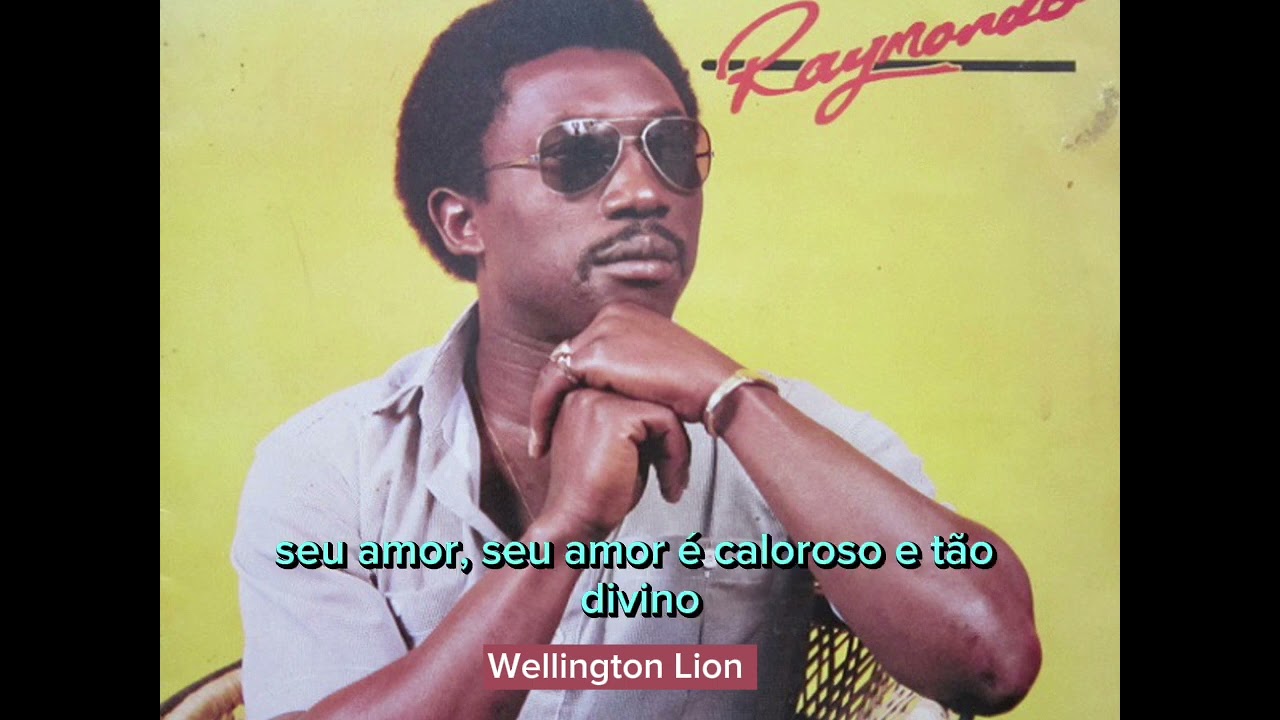 Raymond - My Love Tradução pt