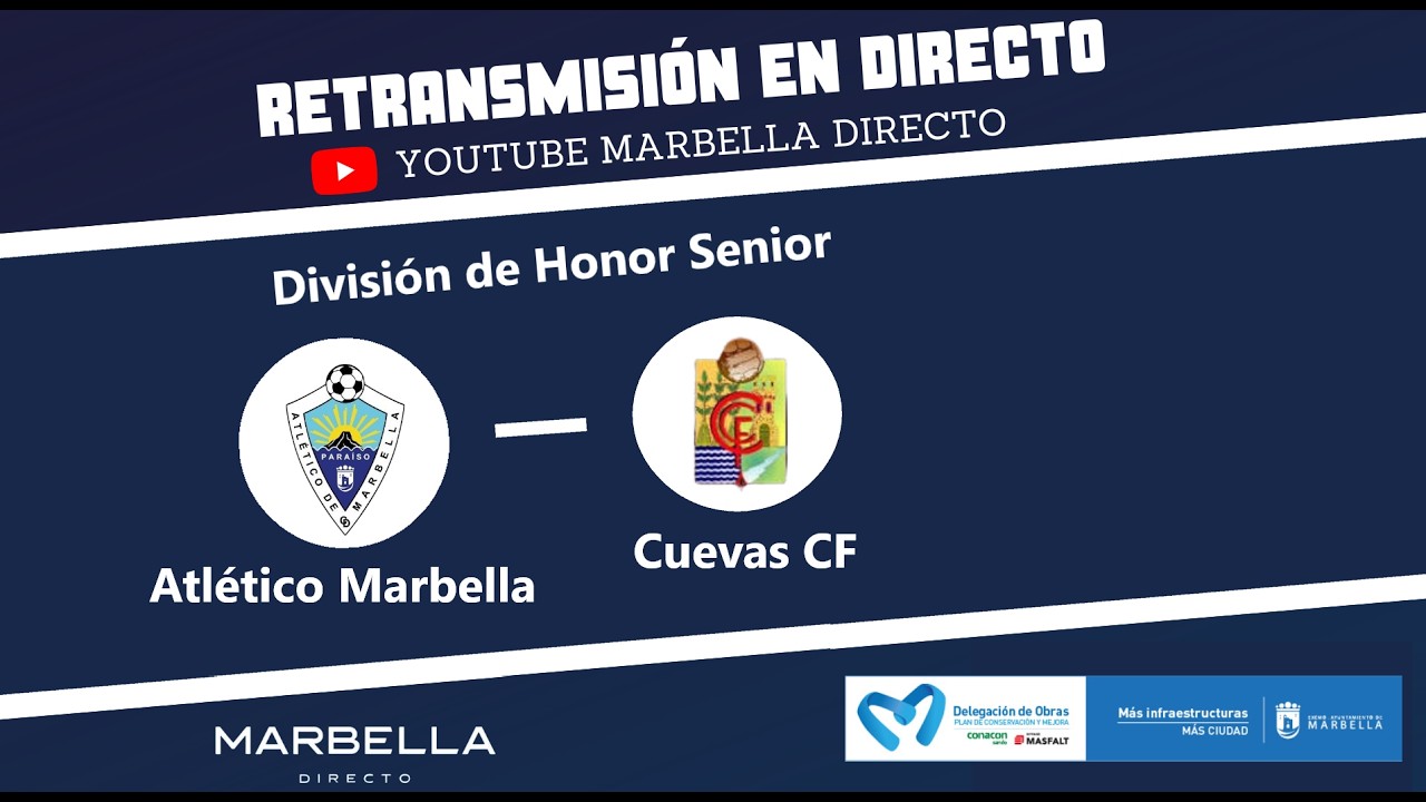 Atlético Marbella Paraíso VS Cuevas CF