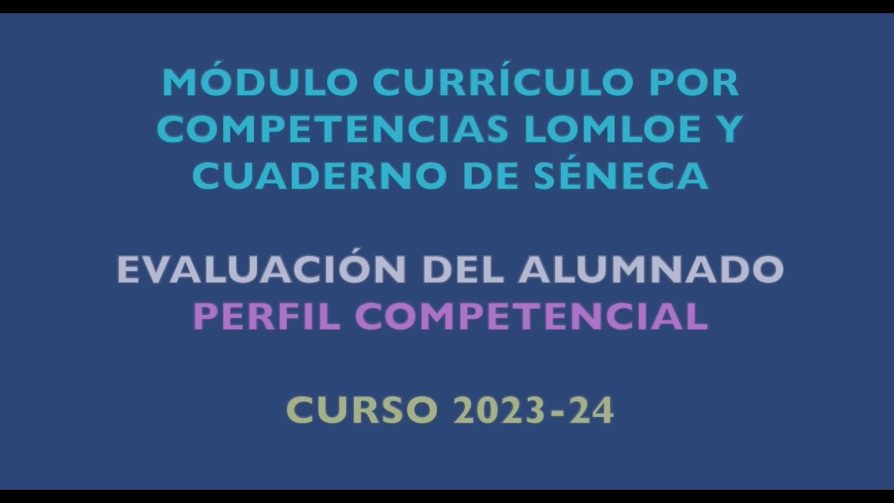 25 Módulo de competencias y Cuaderno de Séneca 23-24 - Perfil competencial