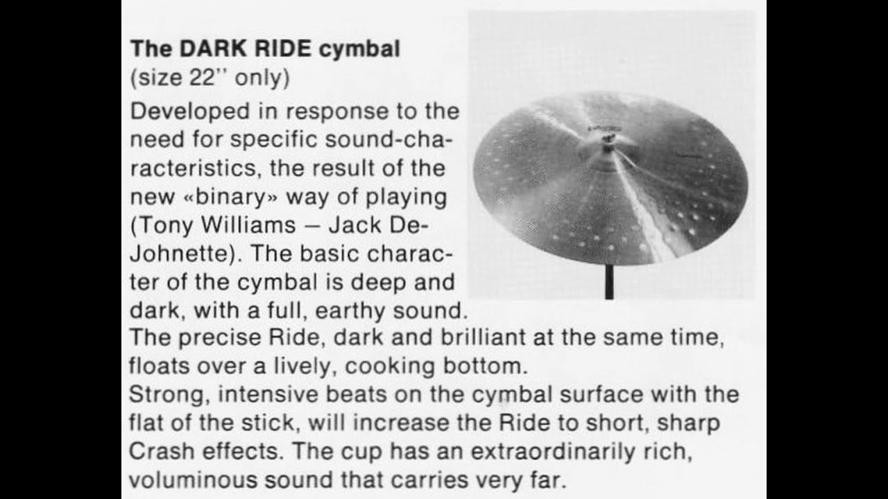 The history of the Paiste 602 and Sound creation dark ride