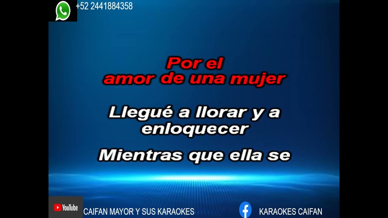 Por El Amor De Una Mujer   karaoke -   Jorge Muniz ( live )