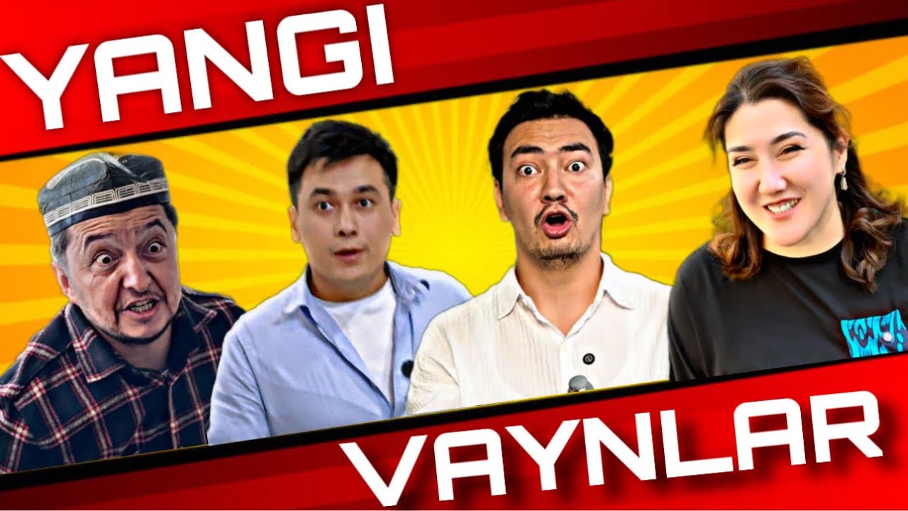 YANGI TO’PLAM | YANGI VAYNLAR