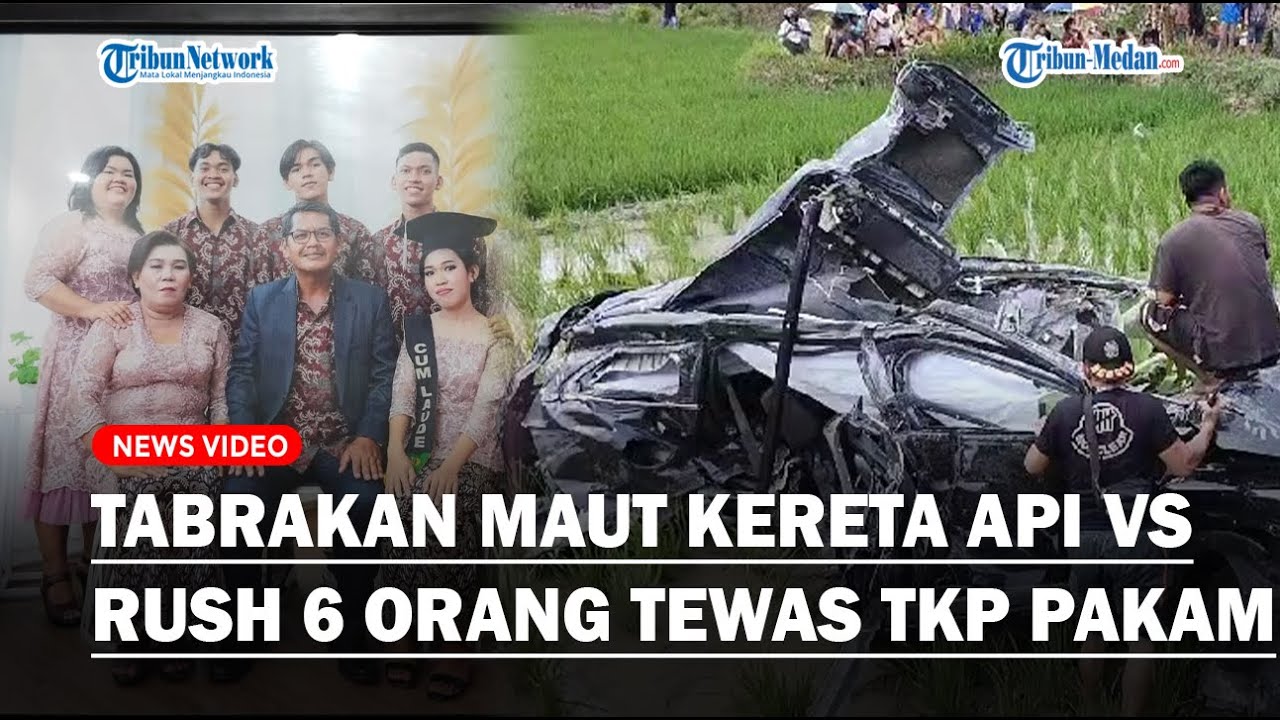 NEWS: SEDIH! TABRAKAN Maut Kereta Api VS Toyota Rush 6 Orang Tewas, TKP Pakam, Deli Serdang, Sumut