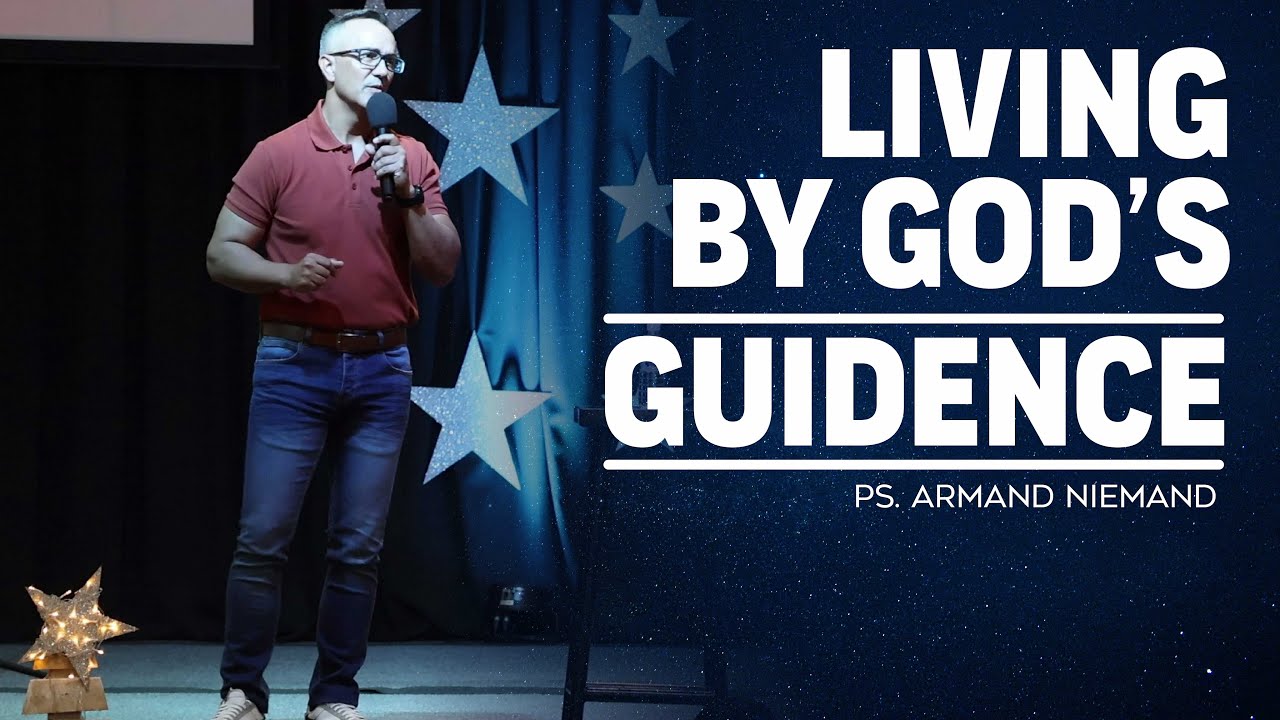 Living by God's guidance