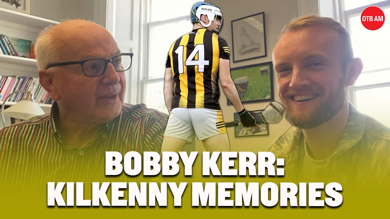 Bobby Kerr | Talking all things Kilkenny with Shane Hannon ahead of the All-Ireland hurling final
