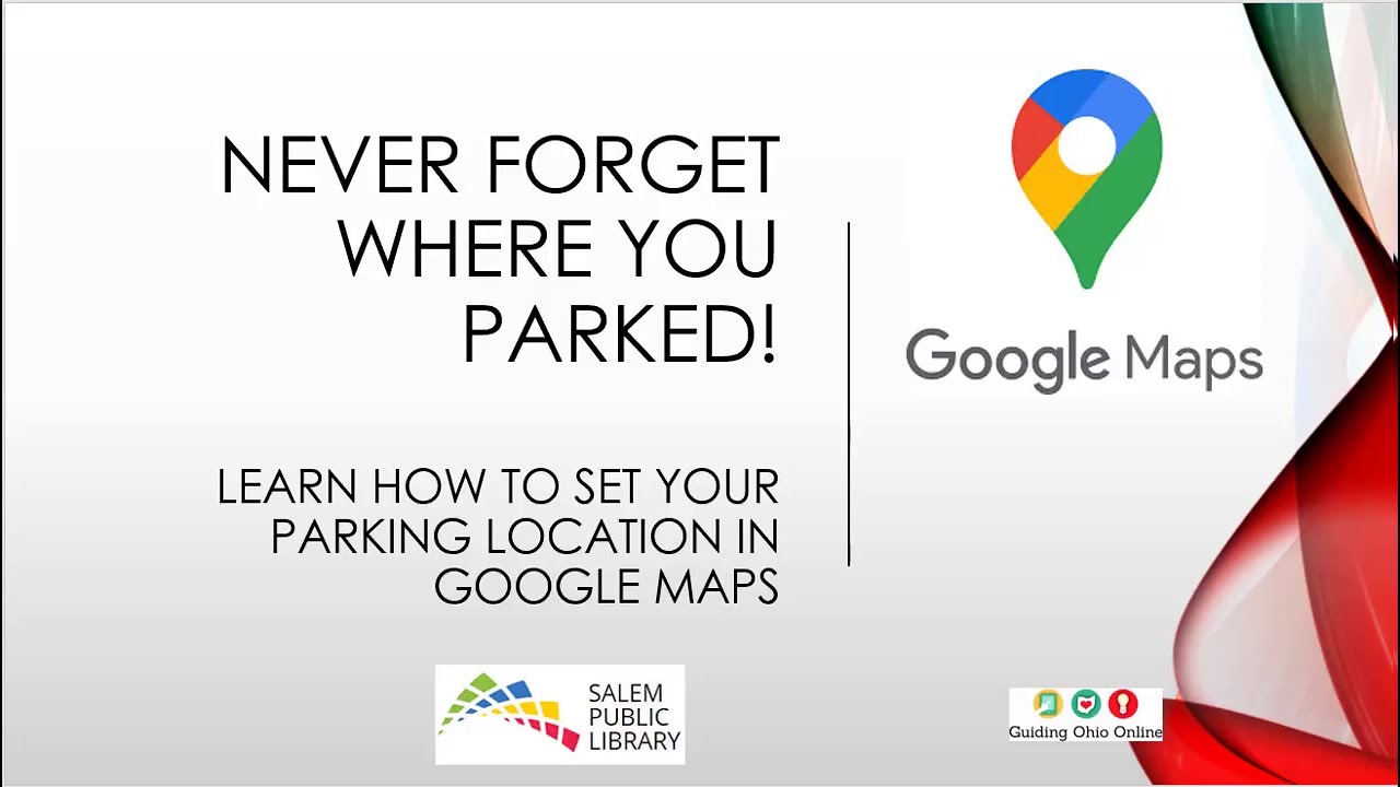 Learn How to Use Parking Location on Google Maps