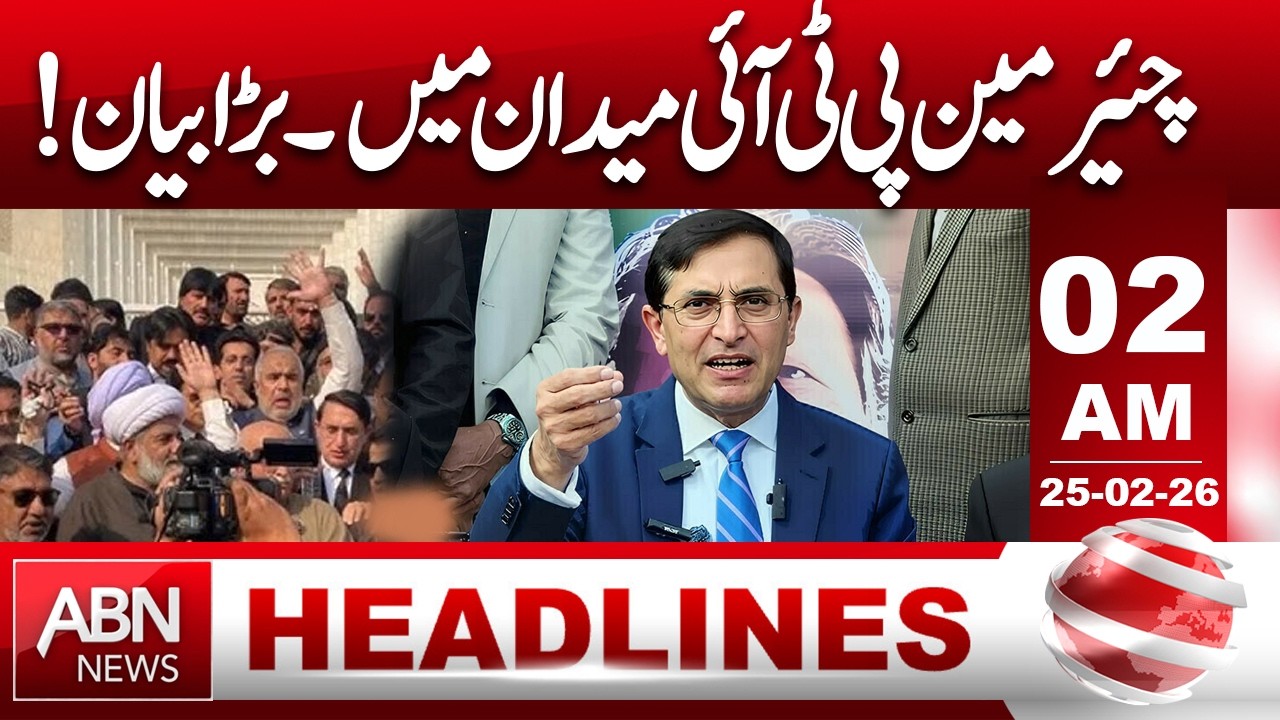 Chairman PTI Back in Action: Major Statement Released! || 02 AM Headlines || ABN NEWS