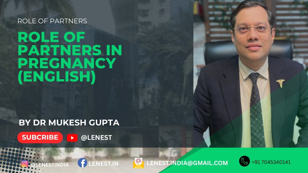 Role Of Partners In Pregnancy (English) | By Dr. Mukesh Gupta