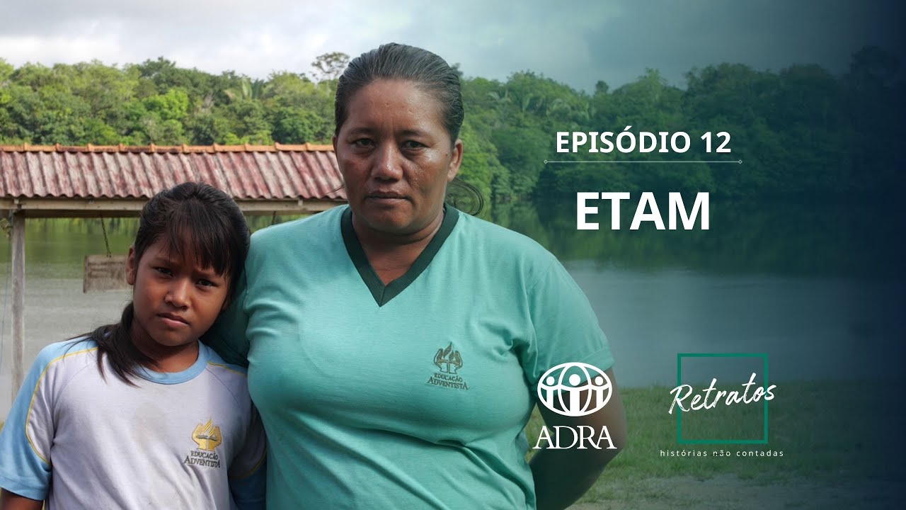 RETRATOS 5: Programa #12 - ETAM - AMAZONAS