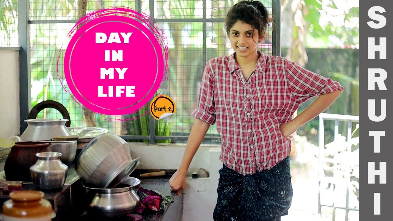ഒരു ചിക്കൻ കറി അപാരത | Day In My Life Part #2 | Soak Up Shoot With Shruthi | Vlog#12