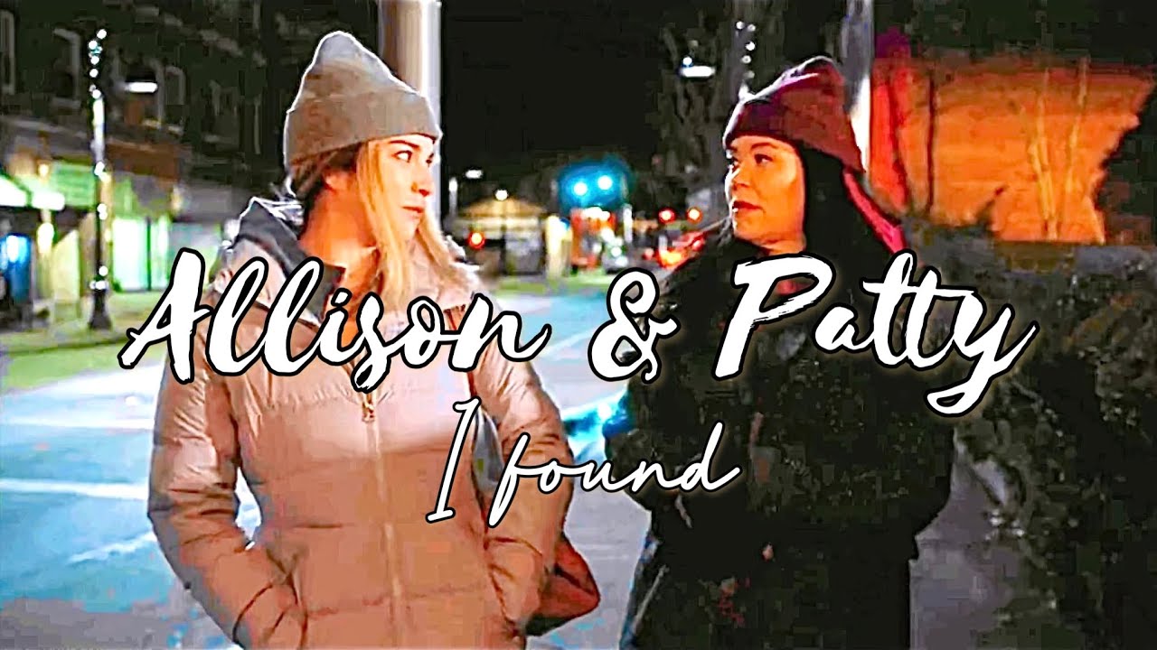 Allison & Patty - I Found