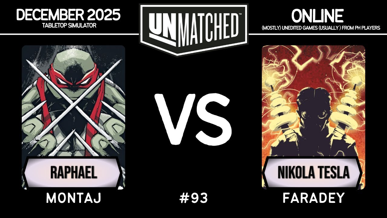 Online 93 │ Raphael (Montaj) vs Nikola Tesla (Faradey) │ Unmatched