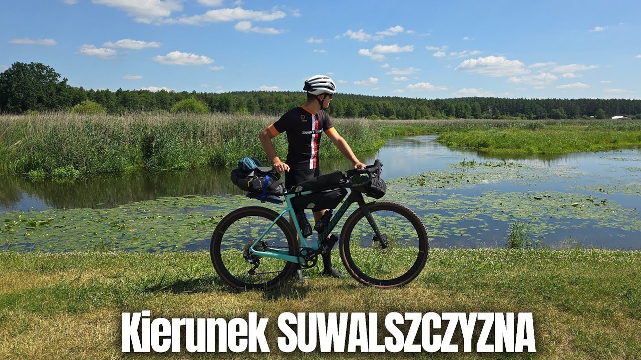 Podlaskie tarki i SUWALSZCZYZNA na ROWERZE 170 km | Bikepacking przez Polskę odc. 2 Wyprawa rowerowa