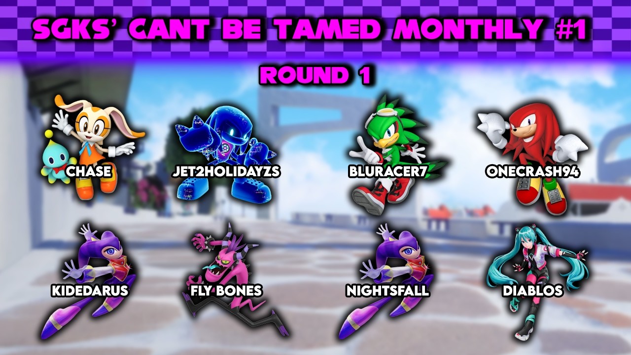 Sonic Racing CrossWorlds - @supergirlkels Can't Be Tamed Monthly #1 | Round 1