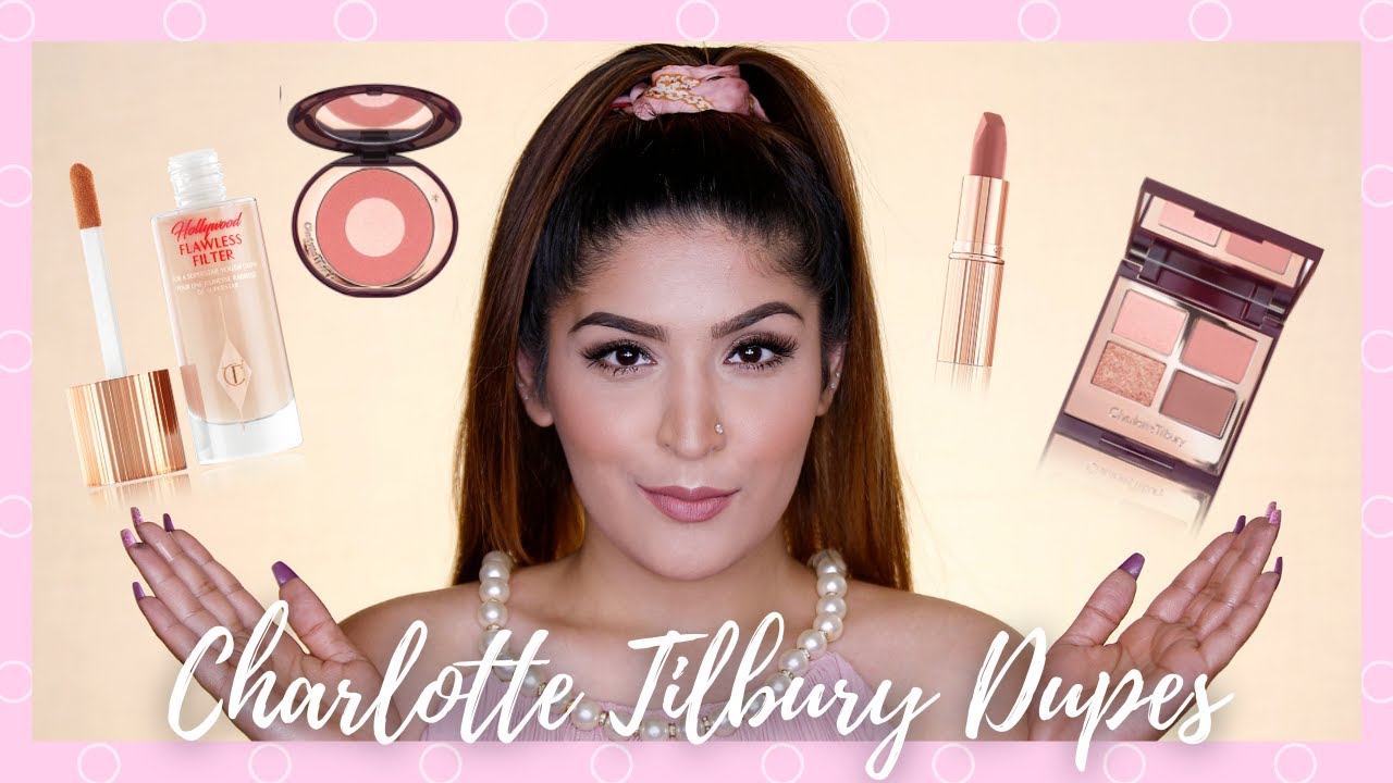 Charlotte Tilbury Dupes In India | Hollywood Filter, Pillow Talk & More! | Shreya Jain