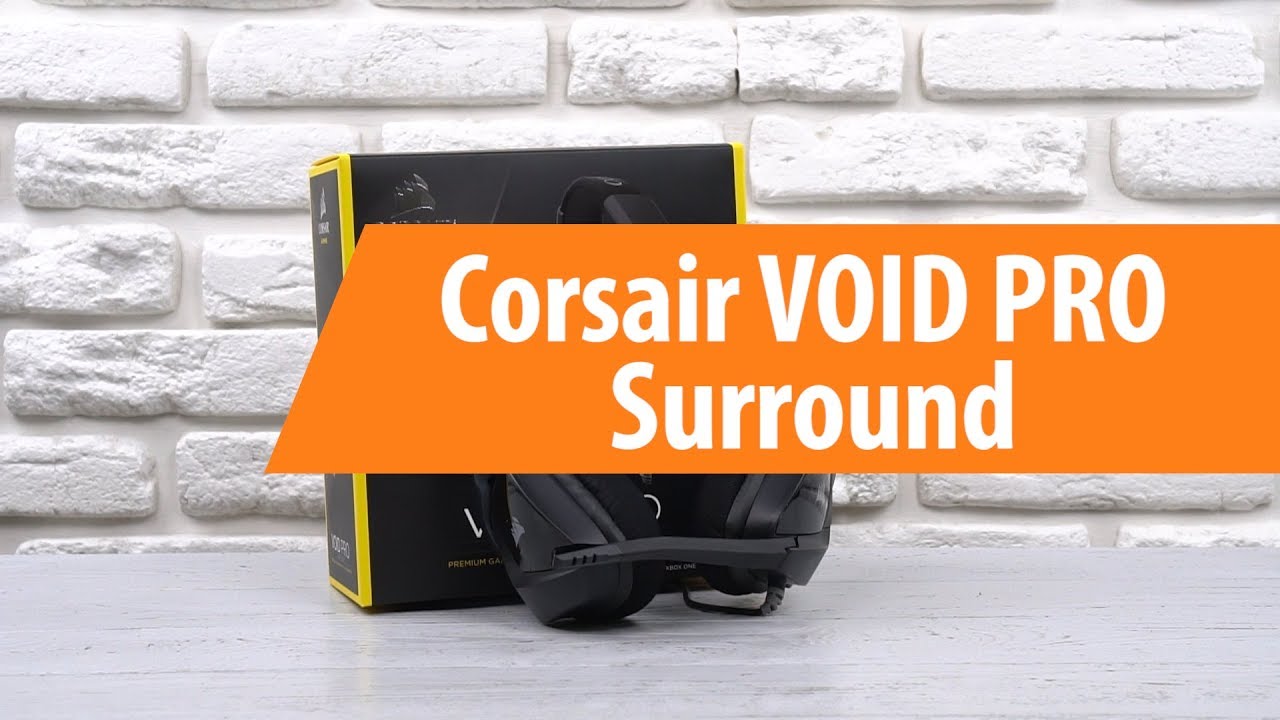 Распаковка Corsair VOID PRO Surround / Unboxing Corsair VOID PRO Surround
