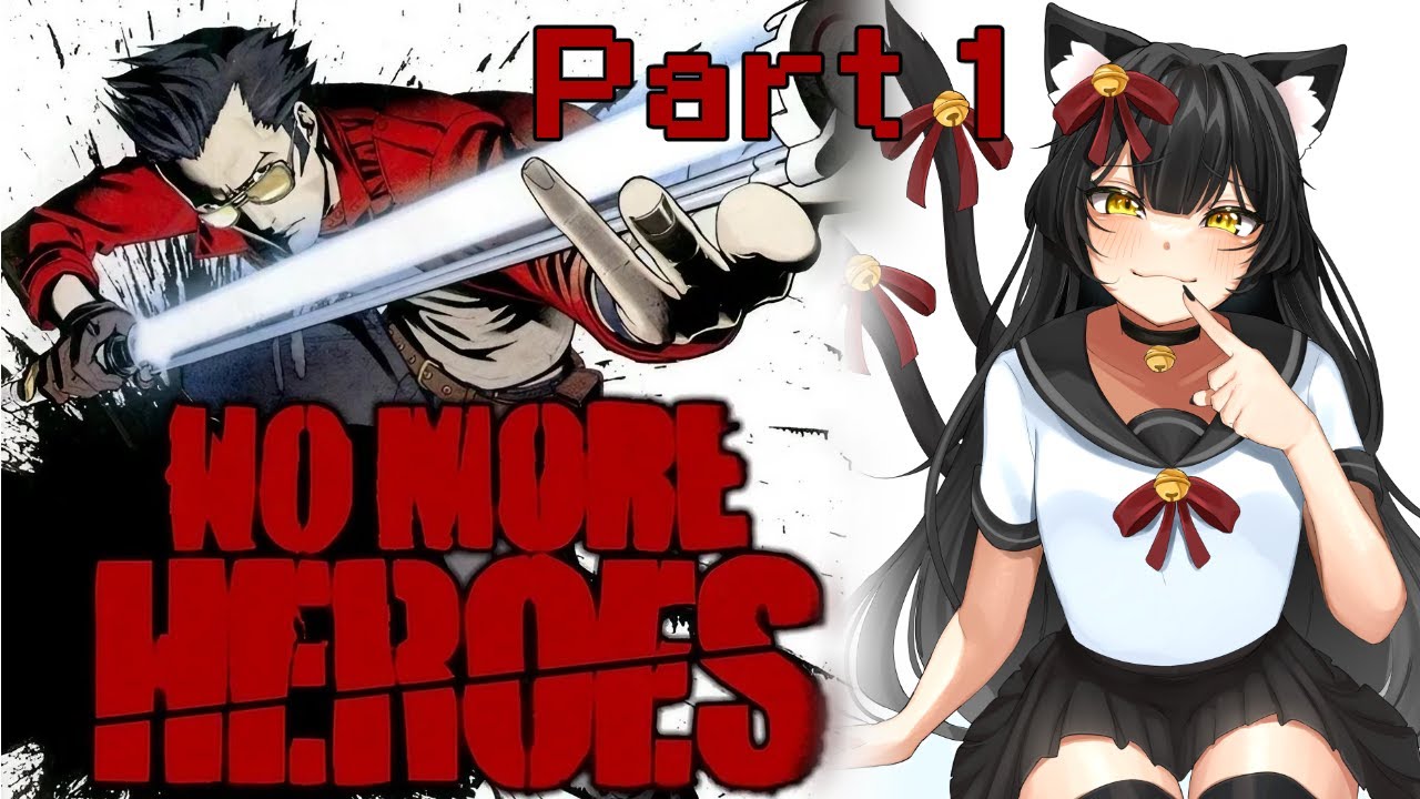 No More Heroes: This game is AWESOME! (first playthrough) - Part 1
