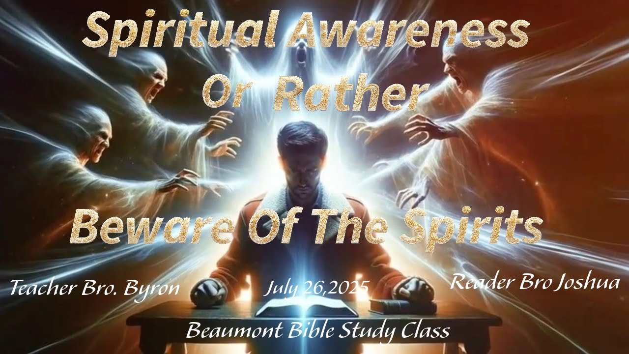 BBSC-" Spiritual Awareness Or Rather Beware Of The Spirits "
