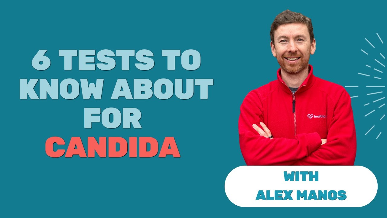 6 Tests To Know About For Candida
