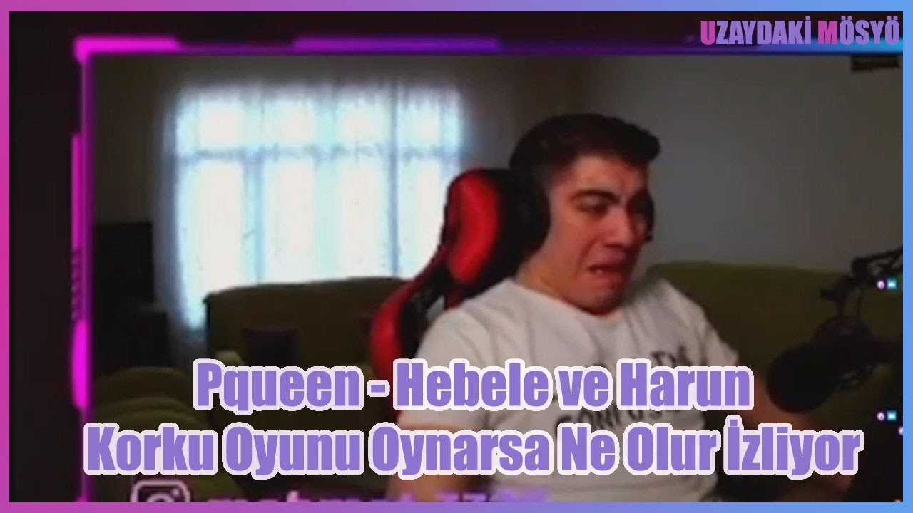 Pqueen - Hebele ve Harun Korku Oyunu Oynarsa Ne Olur İzliyor