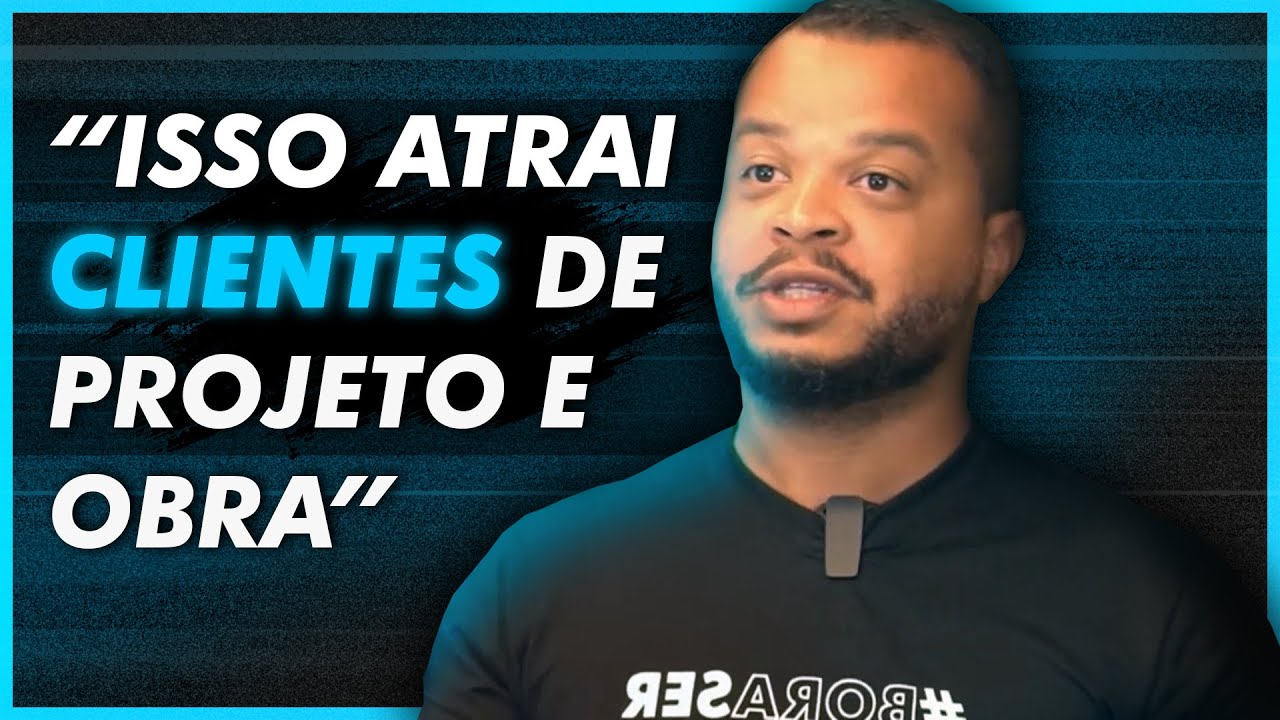 O Marketing Ideal para Arquitetos e Engenheiros | Leo Maciel | BORA Captar