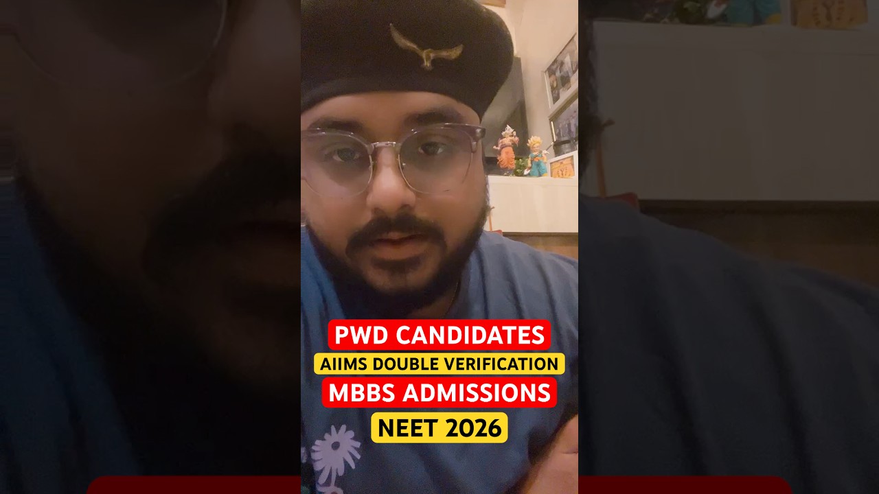 AIIMS में PWD Double Verification! MBBS Admission Cancel होगा या Safe रहेगा? | NEET 2026 #PwD SVP