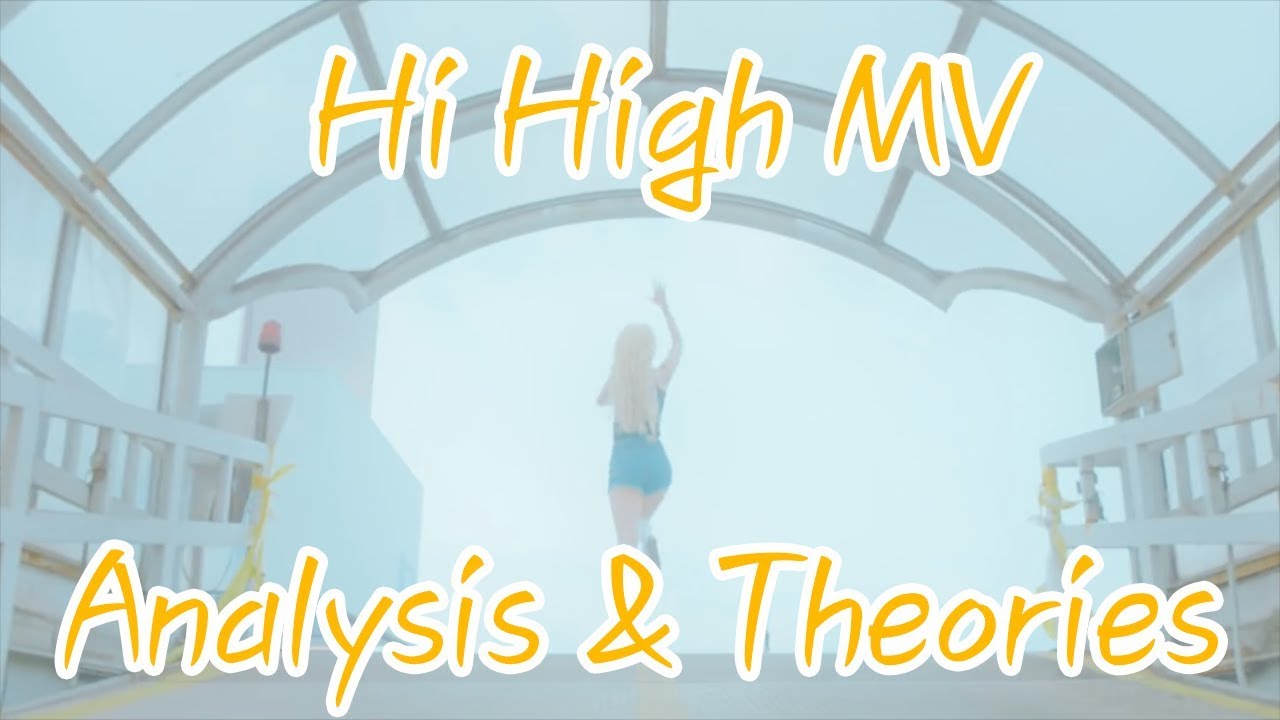 Story of the LOONAverse & Hi High MV Analysis
