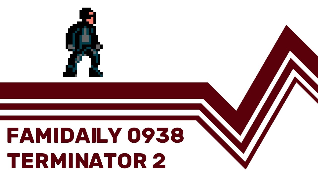 Famidaily - Episode 0938 - Terminator 2 (ターミネーター2)