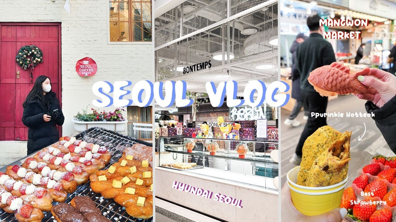 Seoul Vlog 🇰🇷 part 1 | WHAT I ATE in Mangwon Market, The Hyundai Seoul and Jongno-gu (indo/eng)