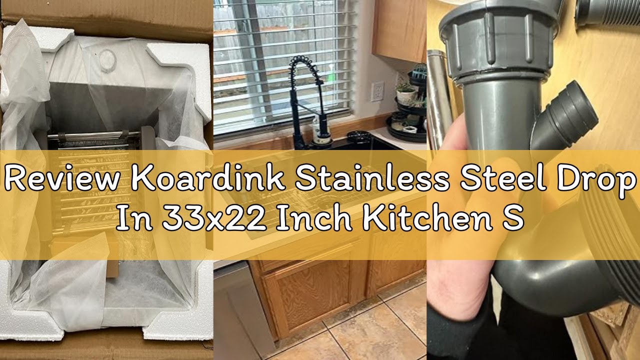 Review Koardink Stainless Steel Drop In 33x22 Inch Kitchen Sink - Modern Large Single Bowl Topmount