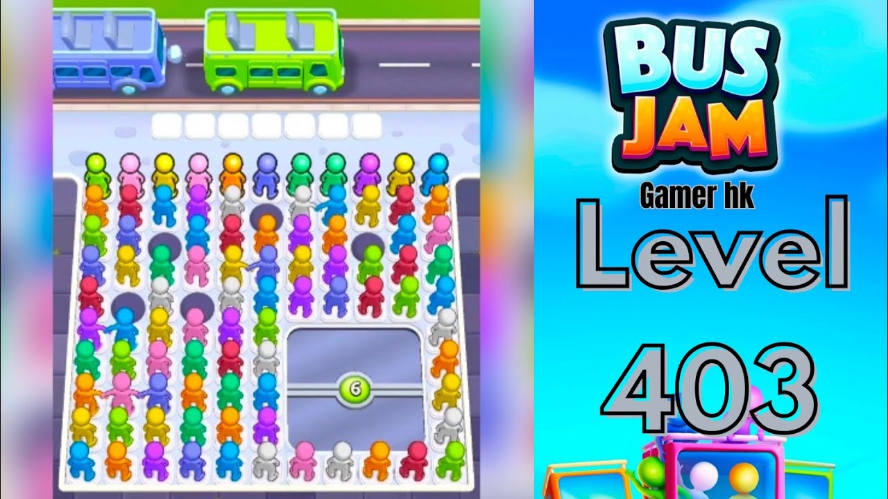 Bus Jam Level 403 Walkthrough Solution 
