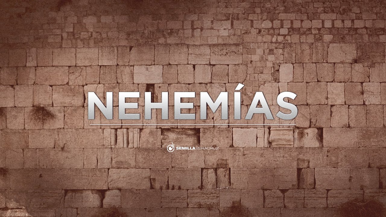 Nehemías 8 | Semilla Veracruz