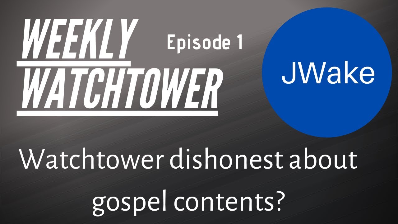 JWake Weekly Watchtower - Study Article 1 - March 2-8