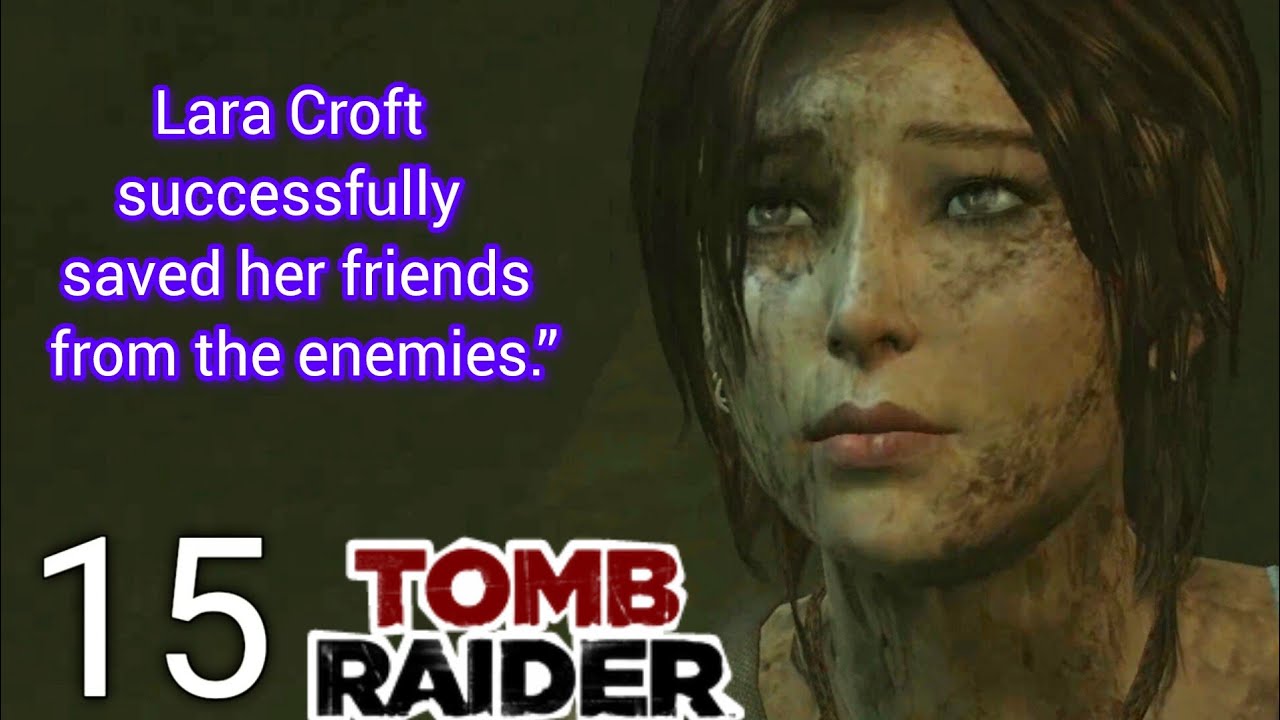 Tomb raider part 15 Lara Croft Hd pc games 