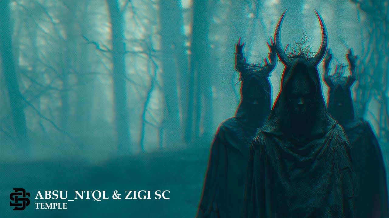Absu_NTQL & Zigi SC - Temple
