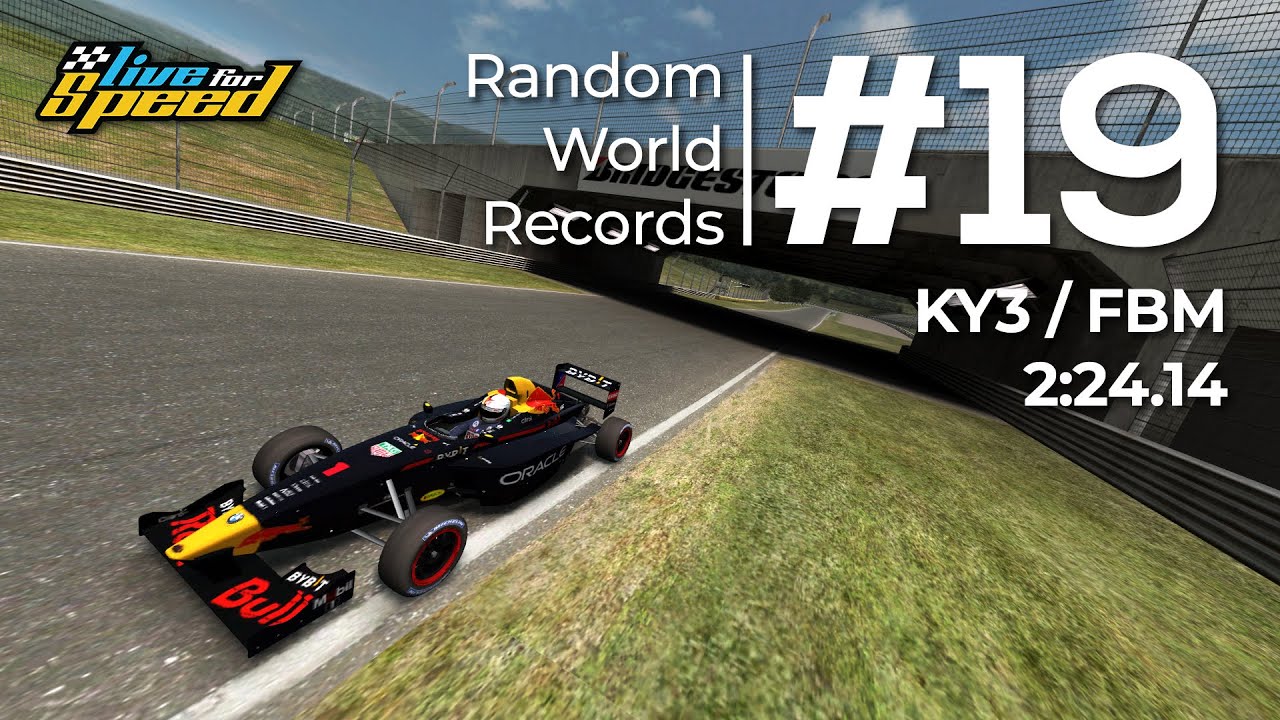 Live for Speed | Random World Records #19 | KY3 FBM 2:24.14