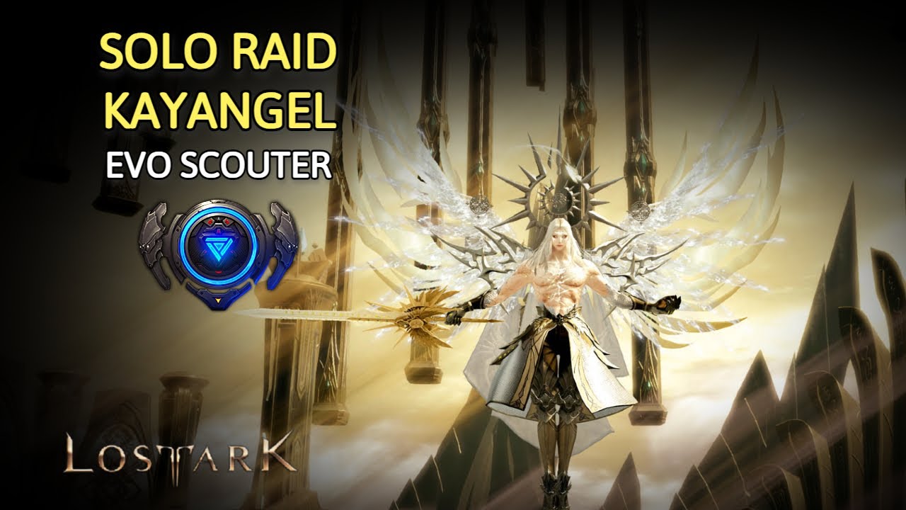 Evo Scouter Solo Kayangel - Lost Ark
