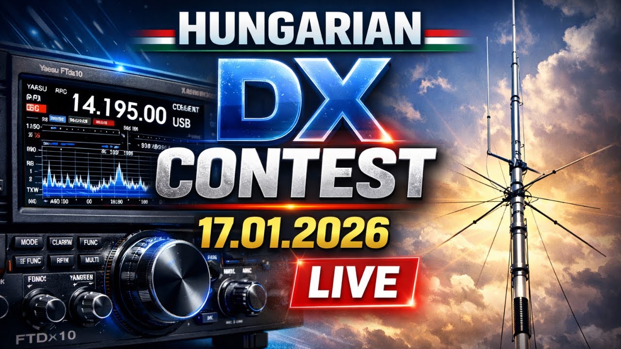 HUNGARIAN DX Contest 2026 LIVE #111 🔴 | Węgierskie Zawody 17.01.2026