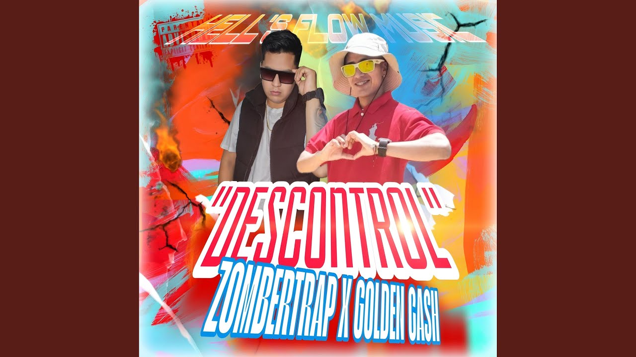 DESCONTROL (feat. Golden Cash & HellsFlow music) (Remix)