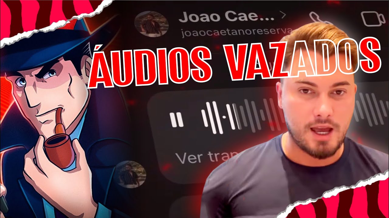 &Aacute;udios VAZADOS do Jo&atilde;o Caetano 😱 e Respondo o Detetive Youtuber