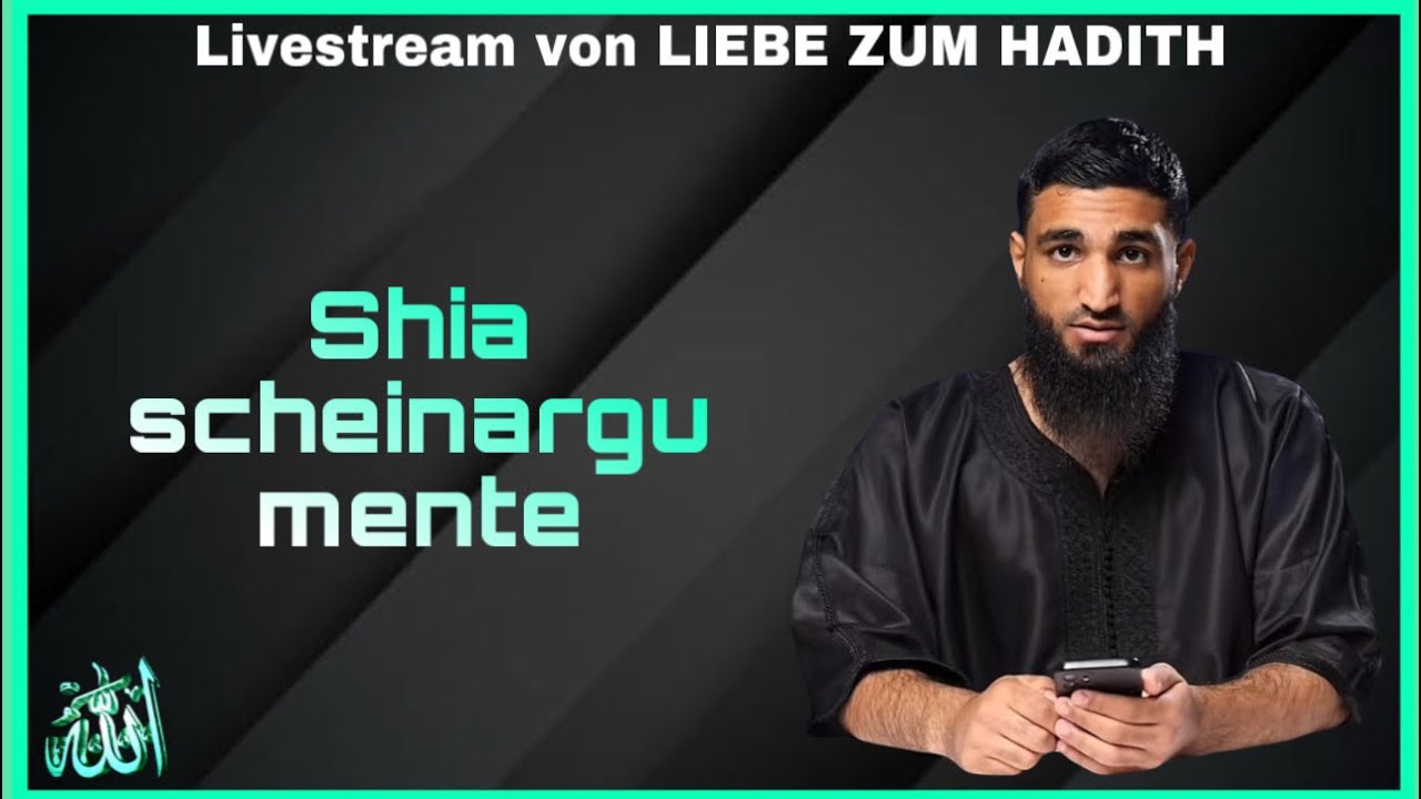 Shia Scheinargumente Wiederlegung Mit Liebe Zum Hadith