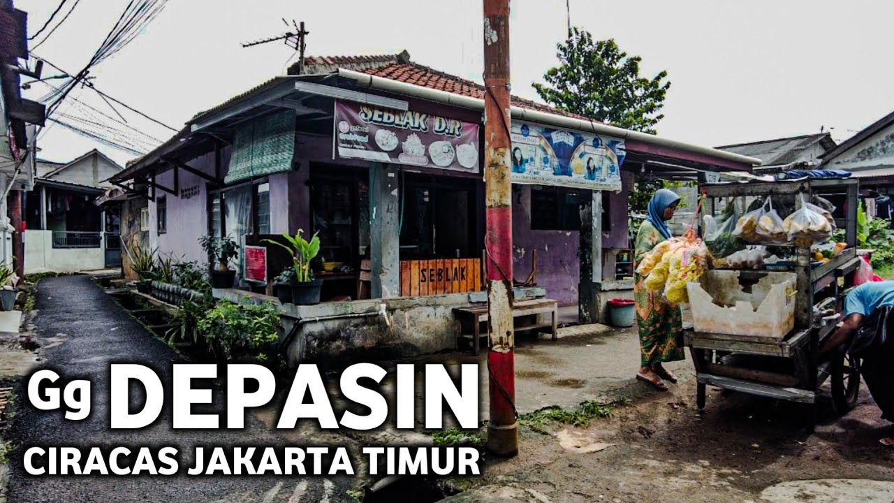 GANG SEMPIT DEPASIN ‼️PEMUKIMAN PASAR CIRACAS JAKARTA TIMUR