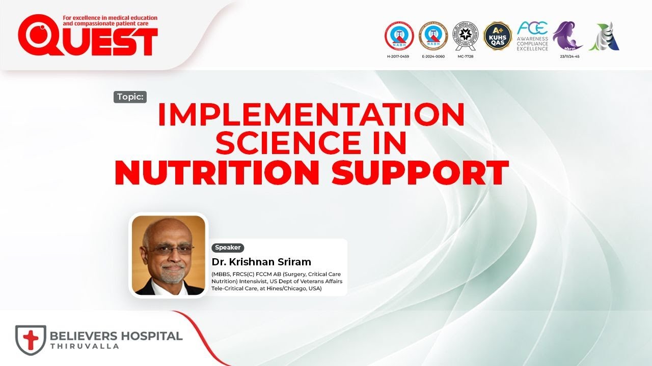 IMPLEMENTATION SCIENCE IN NUTRITION SUPPORT