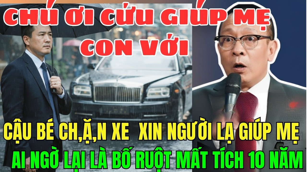 Xin Người Lạ Giúp Mẹ Đi Viện, Không Ngờ Đó Là Cha Ruột Đã Biến Mất Suốt 10 Năm