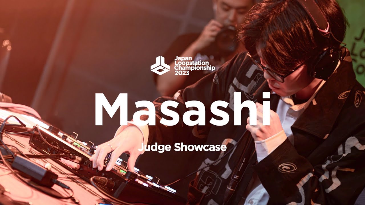 Masashi | Japan Loopstation Championship 2023 | Showcase #JLC2023